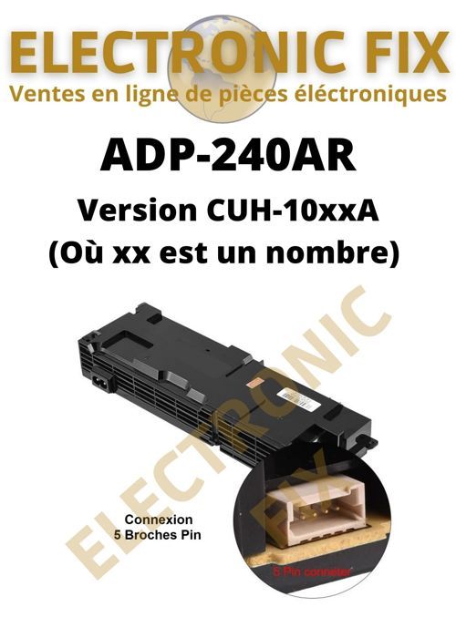 Sony Ebazar Adp-240Ar Bloc D'Alimentation De Remplacement Avec 5 Broches Version Cuh-10Xxa (Où Xx Est Un Nombre)