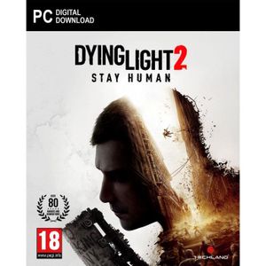 JEU PC Dying Light 2 : Stay Human Jeu PC