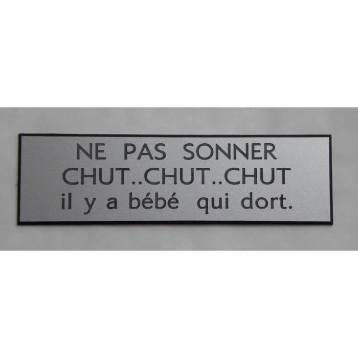 Plaque Gravee Ne Pas Sonner Chut Chut Chut Il Y A Bebe Qui Dort Ft 50 X 150 Mm Cdiscount Bricolage