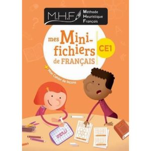 ENSEIGNEMENT PRIMAIRE Français CE1 Mes Mini-fichiers de français MHF. Ed