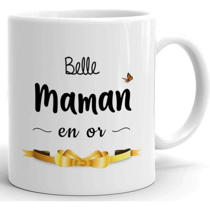 Tasse Mug Cadeau Belle Mère - Belle Maman en Or - Idée Originale