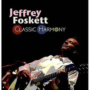 CD POP ROCK - INDÉ Jeffrey Foskett - Classic Harmony [CD] Bonus Track, Japan - Import
