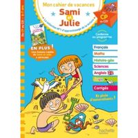 Mon cahier de vacances Sami et Julie. Du CP au CE1, 6-7 ans