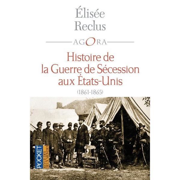 Histoire de la guerre de Sécession Cdiscount Librairie