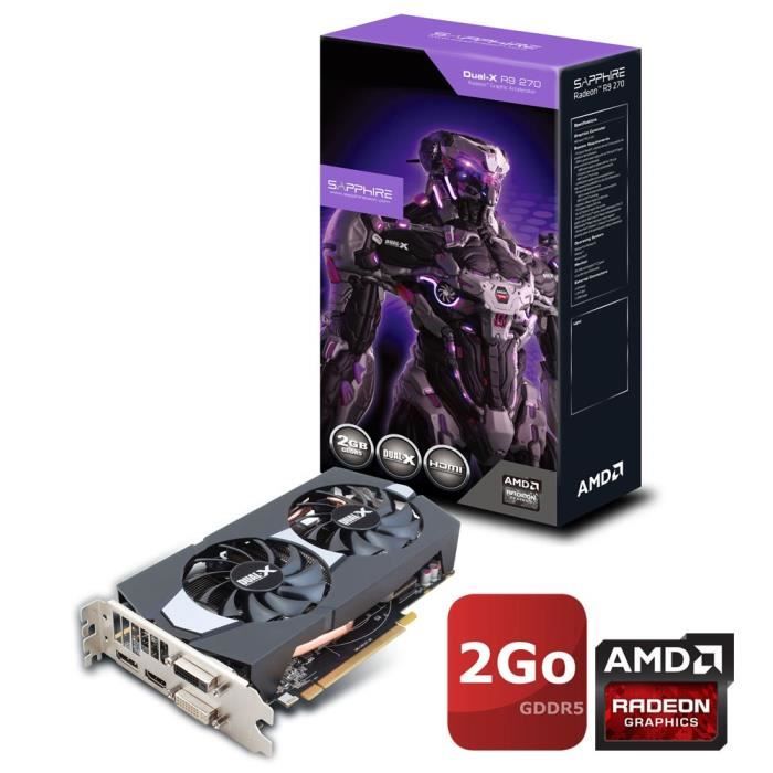 Sapphire AMD Radeon R9 270 2Go OC Boost Cdiscount Informatique