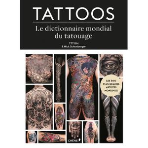 LIVRE ARTS DÉCORATIFS Tattoos. La bible du tatouage contemporain