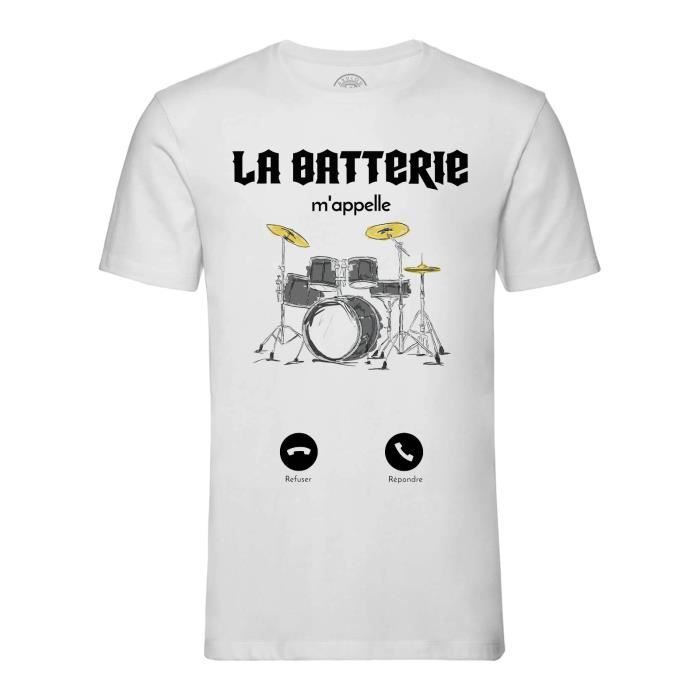 T shirt Homme Col Rond Blanc La Batterie M Appelle Musique Passion
