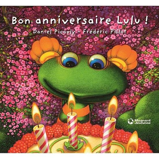 Bon Anniversaire Lulu Cdiscount Librairie
