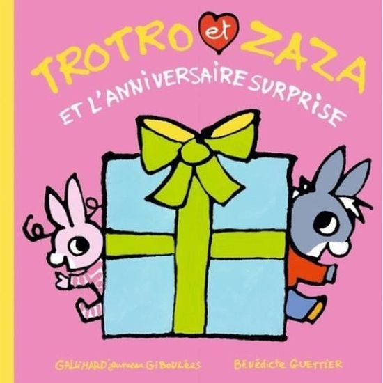 Trotro Et Zaza Et L Anniversaire Surprise Cdiscount Librairie
