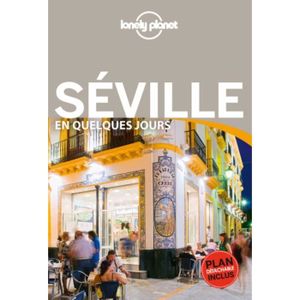 LIVRE TOURISME MONDE Séville en quelques jours. 2e édition. Avec 1 Plan