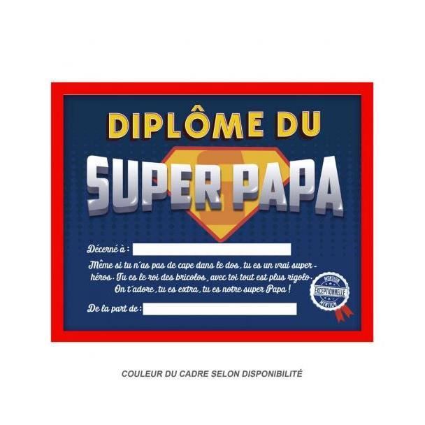 Cadre Diplome Du Super Papa 2 Couleur Aleatoire Cadeau Fete Pere 051 Cdiscount Bagagerie Maroquinerie