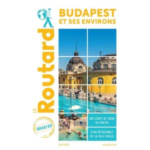 GUIDES MONDE Livre - guide du Routard , Budapest et ses environ