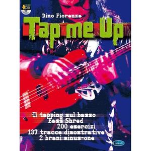 PARTITION Tap Me Up, de Dino Fiorenza - Recueil + CD pour Guitare basse en Italien édité par Carisch référencé : CARML3418