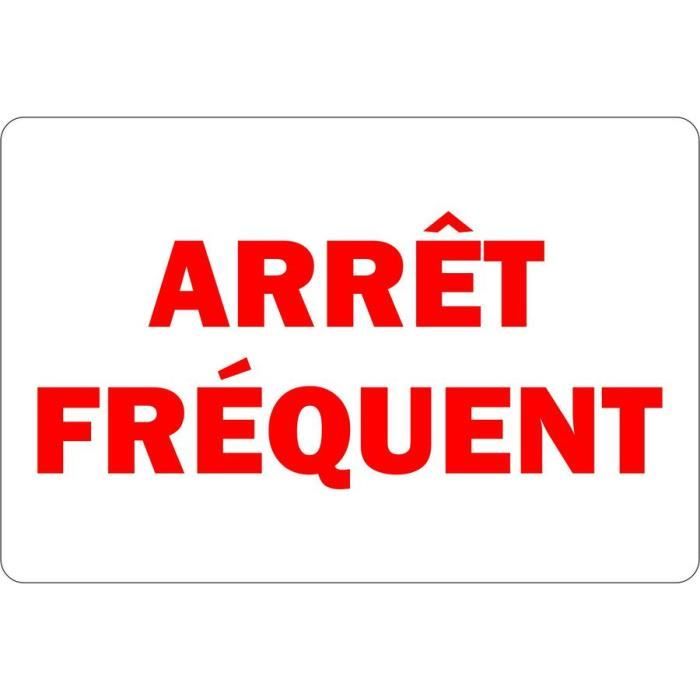 Autocollant sticker arrêt fréquent panneau