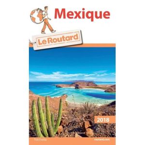 GUIDES MONDE Mexique : 2018