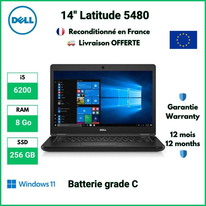 Dell Latitude 5480 i5-6200 8 Go 256 SSD Windows 11 Pro - Batterie Grade C - Dell