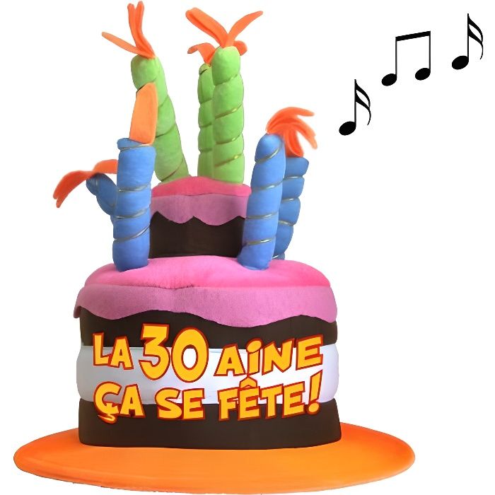 Chapeau Anniversaire Musical 30 Ans Cdiscount Jeux Jouets