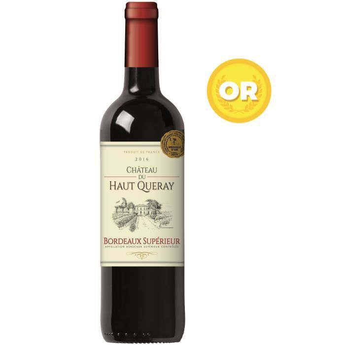 Château du Haut Queray 2016 Bordeaux Supérieur - Vin rouge de Bordeaux