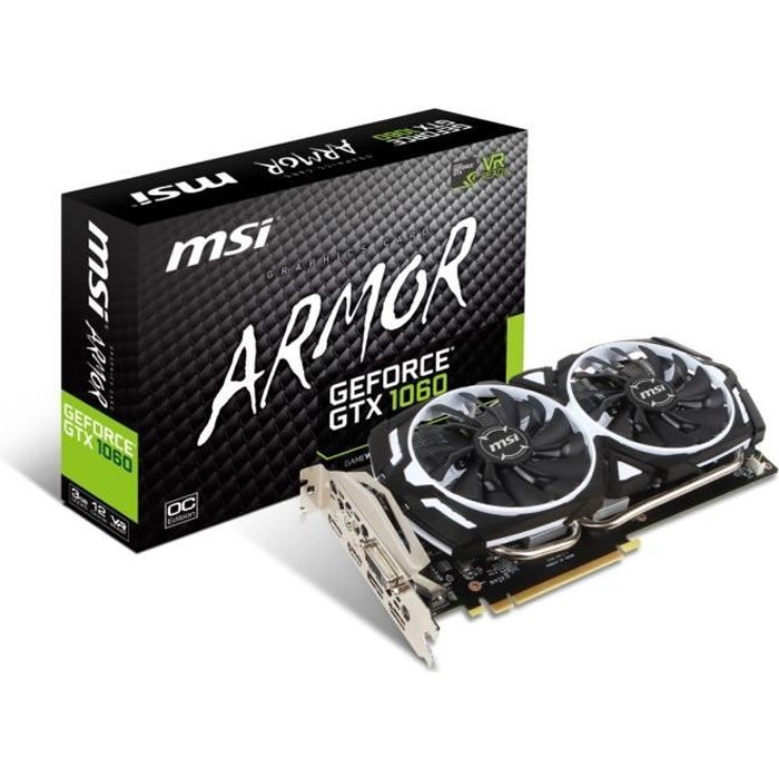 MSI Carte graphique GeForce GTX 1060 ARMOR 3G OCV1 3Go GDDR5 Cdiscount Informatique