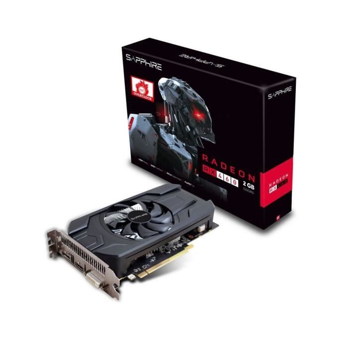 Sapphire Carte graphique AMD Radeon RX 460 2G D5 OC - 2Go - GDDR5 ...
