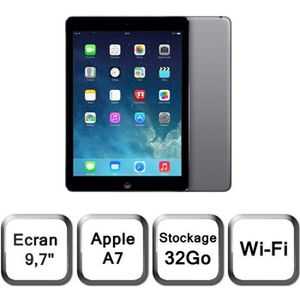 TABLETTE TACTILE Apple iPad Air 32Go Wi-Fi Gris Sidéral