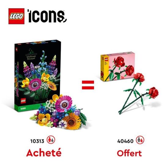 LEGO® 10313 Icons  Bouquet de Fleurs Sauvages + LEGO® 40460 Creator Les Roses